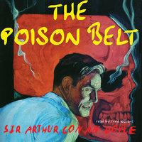 The Poison Belt - Arthur Conan Doyle