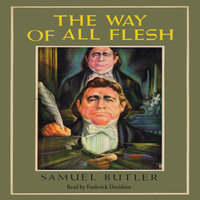 The Way of All Flesh - Samuel Butler