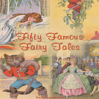 Fifty Famous Fairy Tales - Rosemary Kingston