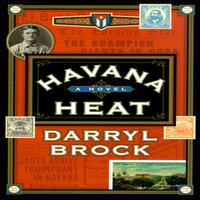 Havana Heat - Darryl Brock