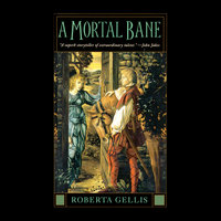 A Mortal Bane - Roberta Gellis
