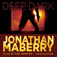 Deep, Dark: An Exclusive Short Story - Jonathan Maberry