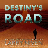 Destiny’s Road - Larry Niven