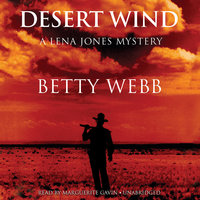 Desert Wind: A Lena Jones Mystery - Betty Webb