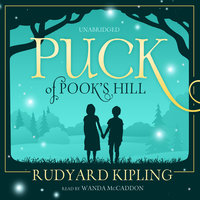 Puck of Pook’s Hill: “I always prefer to believe the best of everybody; it saves so much trouble” - Rudyard Kipling