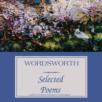 Wordsworth: Selected Poems - William Wordsworth