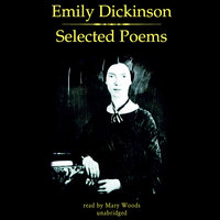 Emily Dickinson: Selected Poems - Emily Dickinson