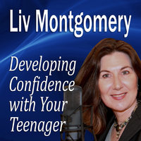 Developing Confidence with Your Teenager: The Gift of Self Confidence - Made for Success