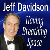 Having Breathing Space - Made for Success