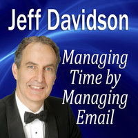 Managing Time by Managing E-mail - Made for Success