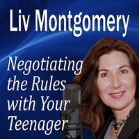 Negotiating the Rules with Your Teenager: Communicating with Your Teen - Made for Success