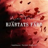 Hjärtats färd - Aino Trosell
