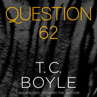 Question 62 - T. C. Boyle