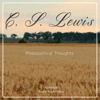 Philosophical Thoughts - C.S. Lewis