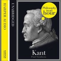 Kant: Philosophy in an Hour - Paul Strathern