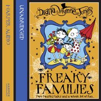 Freaky Families - Diana Wynne Jones