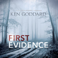 First Evidence - Ken Goddard
