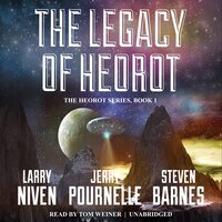 The Legacy of Heorot - Steven Barnes, Larry Niven, Jerry Pournelle