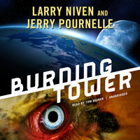 Burning Tower - Larry Niven, Jerry Pournelle