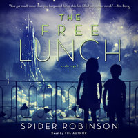 The Free Lunch - Spider Robinson