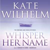 Whisper Her Name - Kate Wilhelm