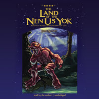 The Land of the Nen-Us-Yok - Jamie Sutliff