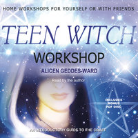 Teen Witch Workshop - Alicen Geddes-Ward