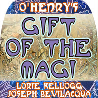 The Gift of the Magi: The Classic Christmas Story - O. Henry