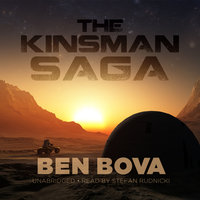 The Kinsman Saga - Ben Bova