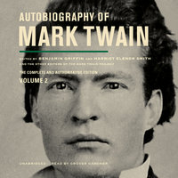 Autobiography of Mark Twain, Vol. 2 - Mark Twain