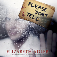 Please Don’t Tell - Elizabeth Adler