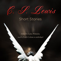 Short Stories - C.S. Lewis