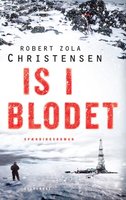 Is i blodet - Robert Zola Christensen