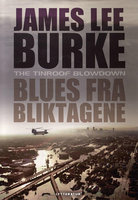 Blues fra bliktagene - James Lee Burke