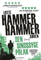 Den sindssyge polak - Lotte og Søren Hammer