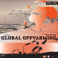 Global oppvarming - Nina Dessau
