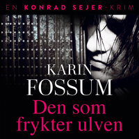 Den som frykter ulven - Karin Fossum