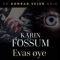 Evas øye - Karin Fossum