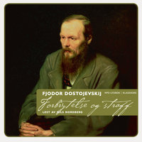 Forbrytelse og straff - Fjodor Dostojevskij