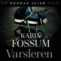 Varsleren - Karin Fossum