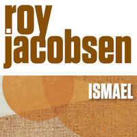 Ismael - Roy Jacobsen