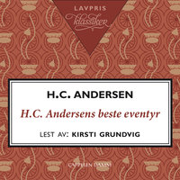 H.C. Andersens beste eventyr - H.C. Andersen