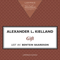 Gift - Alexander L. Kielland