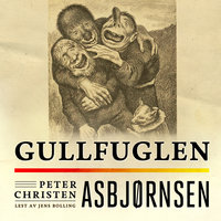 Gullfuglen - Peter Christen Asbjørnsen