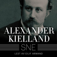 Sne - Alexander L. Kielland
