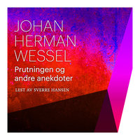 Prutningen og andre anekdoter - Johan Herman Wessel