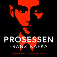 Prosessen - Franz Kafka