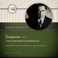 Suspense, Vol. 1 - Hollywood 360, CBS Radio