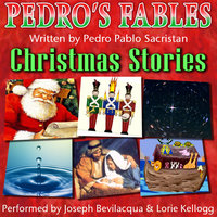 Pedro’s Christmas Fables for Kids - Pedro Pablo Sacristán