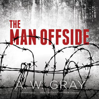 The Man Offside - A.W. Gray